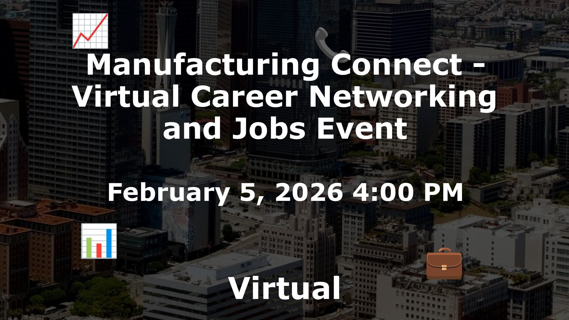 Manufacturing Connect - Virtual Career Networking and Jobs Event event image